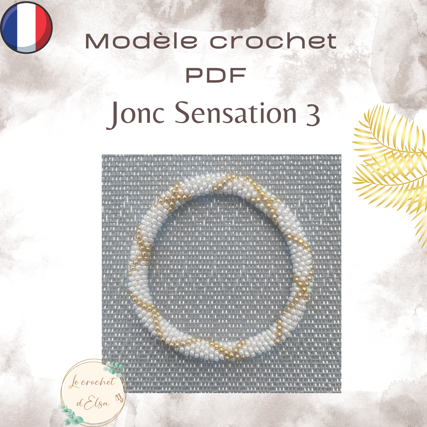 Patron PDF- Crochet perlé - Jonc Sensation 3