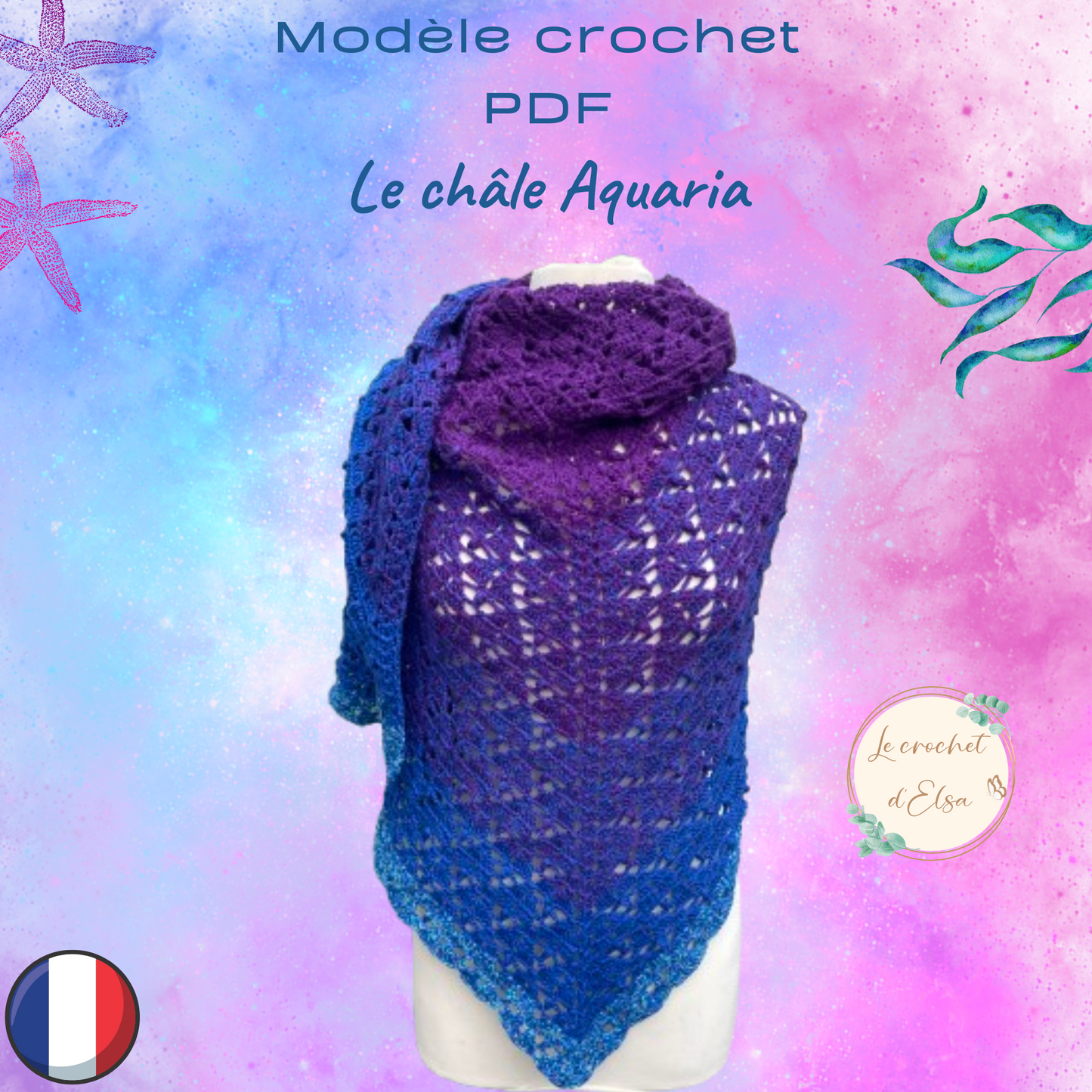 Patron PDF Crochet - La châle Aquaria