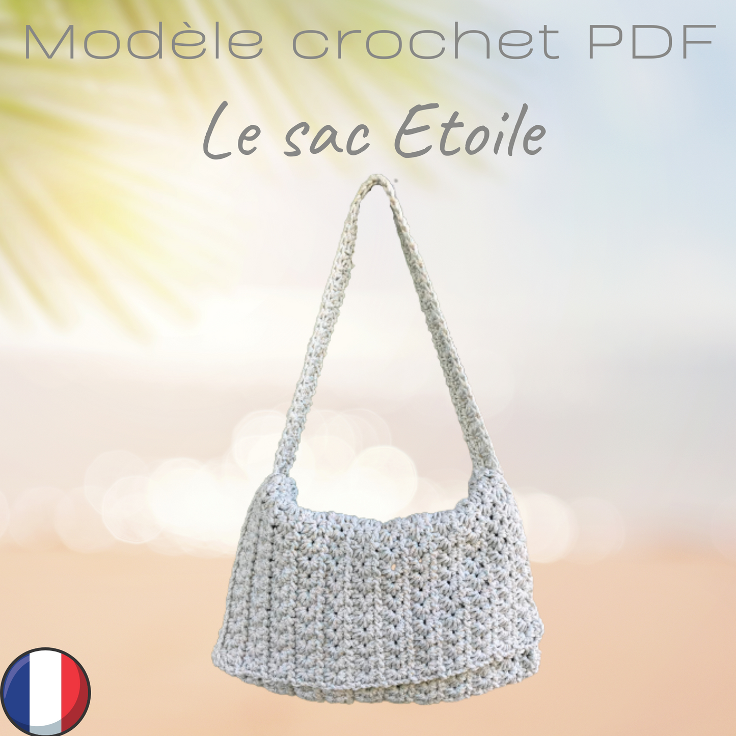 Patron PDF Crochet - Le sac Etoile -