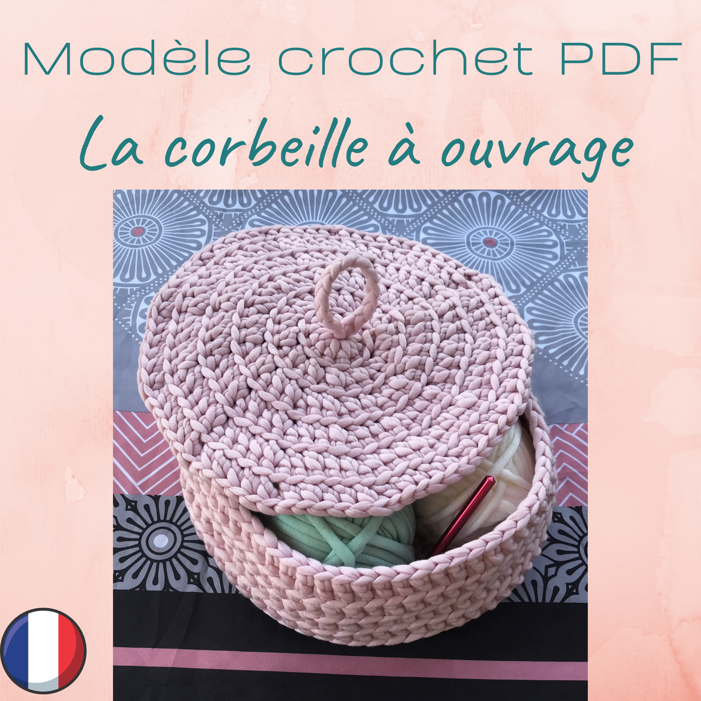 Patron PDF Crochet - La corbeille à ouvrage