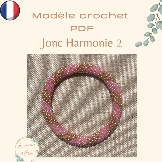 Patron PDF- Crochet perlé - Jonc Harmonie 2