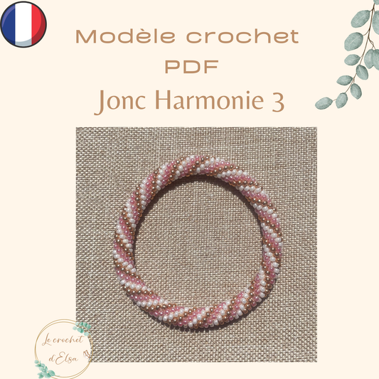 Patron PDF- Crochet perlé - Jonc Harmonie 3