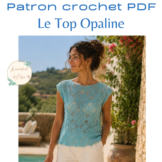 Patron PDF- Le top Opaline