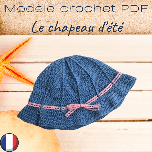 Patron PDF Crochet - Le chapeau d'été
