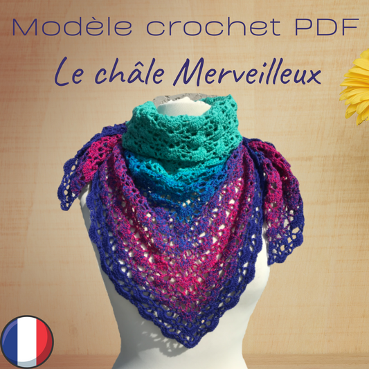Patron PDF Crochet - Le châle Merveilleux