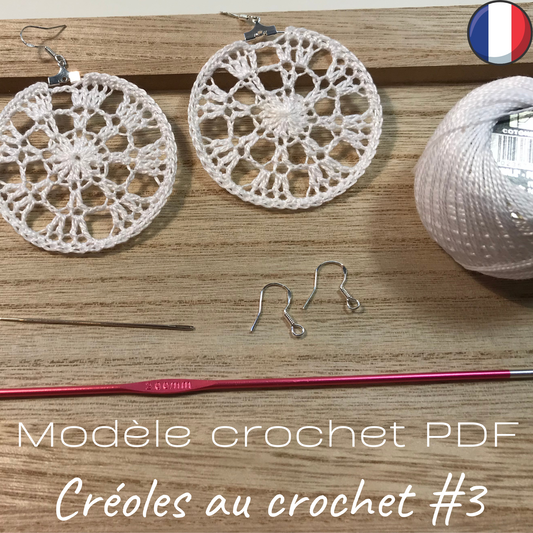 Patron PDF Crochet - Créoles #3 au crochet