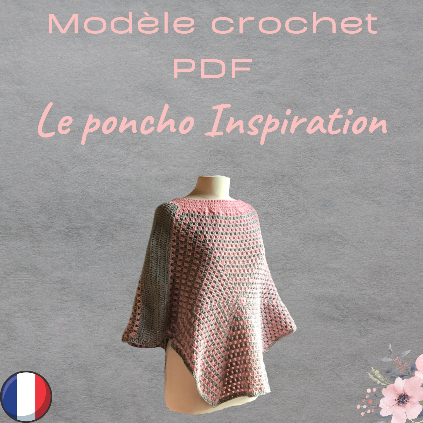 Patron PDF Crochet  - Le poncho Inspiration -
