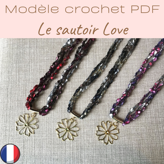 Patron PDF Crochet - Le sautoir Love