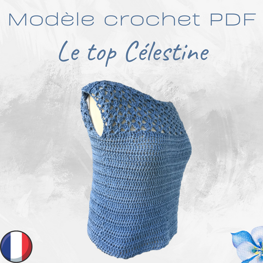 Patron PDF Crochet  - Le Top Célestine -
