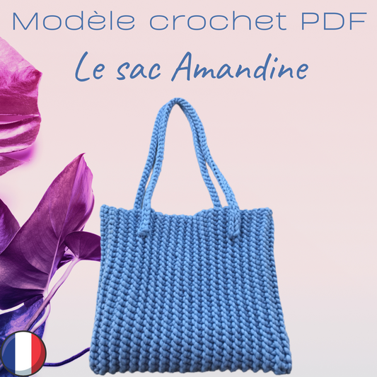 Patron PDF Crochet  - Le sac Amandine -
