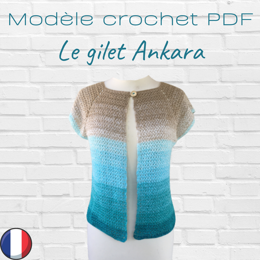 Patron PDF Crochet  - Le gilet Ankara -
