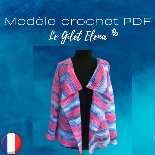Patron PDF Crochet - Le Gilet Elena